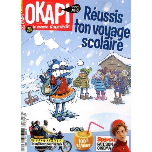 Okapi 1062 Réussis Ton Voyage Scolaire