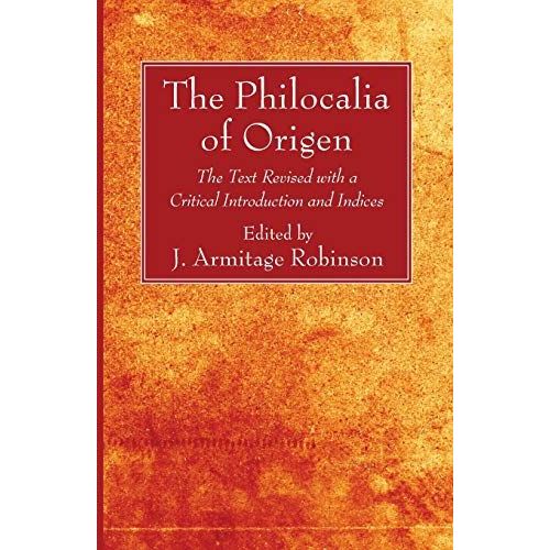 The Philocalia Of Origen