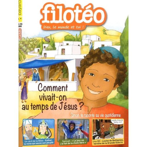 Filotéo 253 Comment Vivait-On Au Temps De Jésus ?