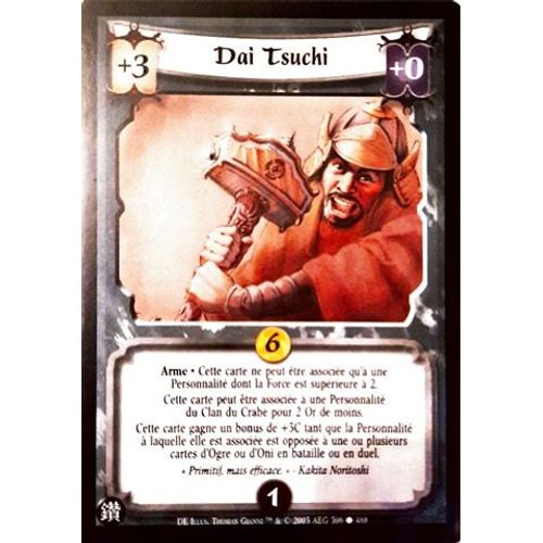 Carte Legend Of The Five Rings : Dai Tsuchi 396/488