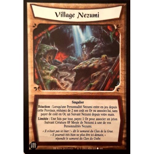 Carte Legend Of The Five Rings : Village Nezumi 215/488