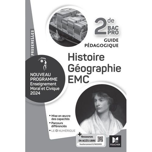 Histoire Géographie-Emc 2de Bac Pro Passerelles - Guide Pédagogique