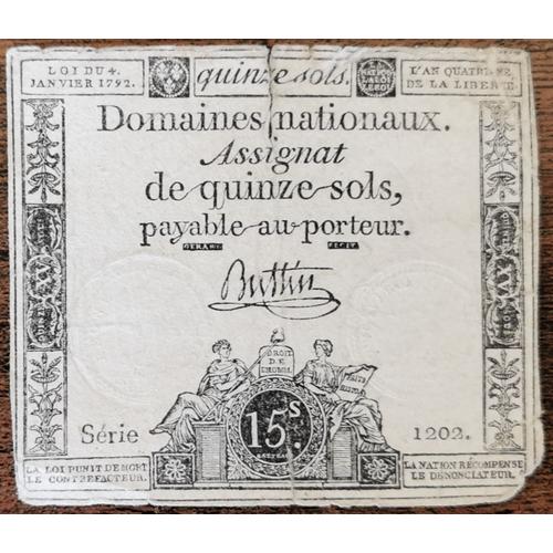 Assignat 15 Sols - L'an 4 De La Liberté - 4 Janvier 1792 - Série 1202 - Buttin