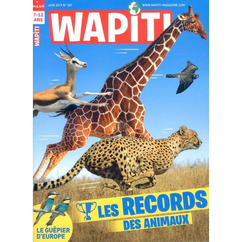 Wapiti 387 Les Records Des Animaux