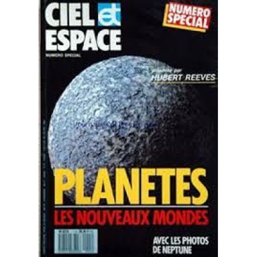 Revue Ciel Et Espace Planètes Les Nouveaux Mondes