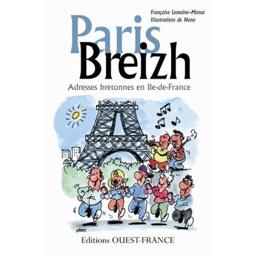 Paris Breizh - Adresses Bretonnes En Ile-De-France