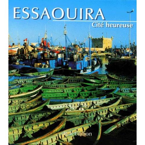 Essaouira - Cité Heureuse