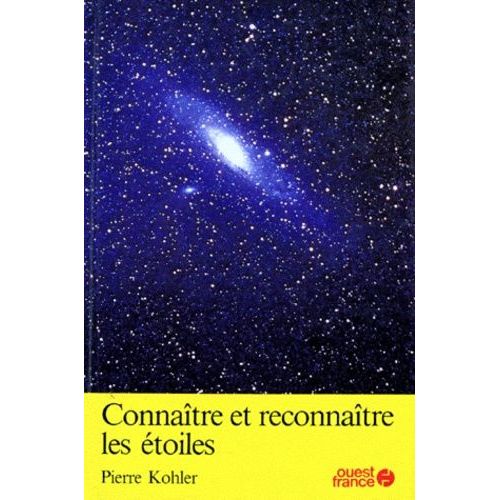 Connaitre Et Reconnaitre Les Etoiles