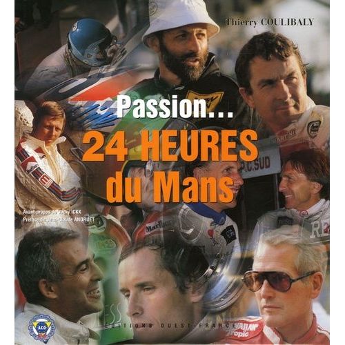 Passion - 24 Heures Du Mans