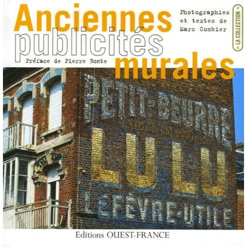 Anciennes Publicités Murales - Les Murs Peints Murmurent
