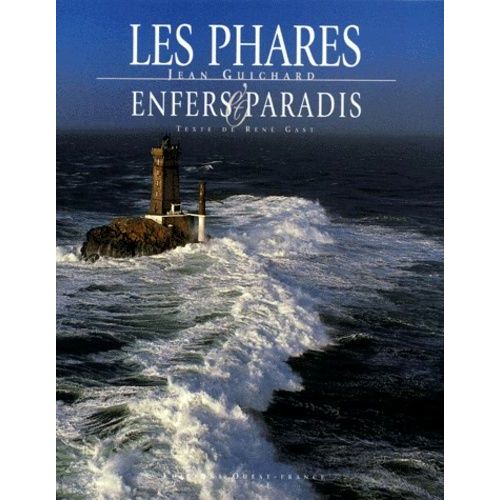 Les Phares - Enfers Et Paradis