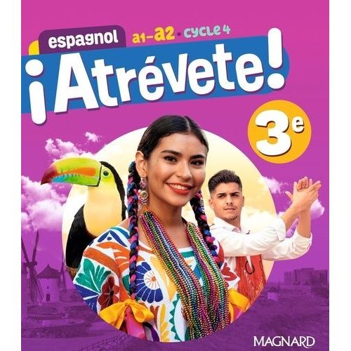 Espagnol 3e A1-A2 Cycle 4 ¡ Atrévete !