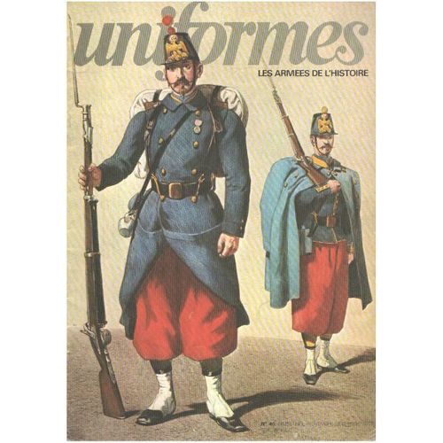 Les Armées De L'histoire / Uniformes N° 40
