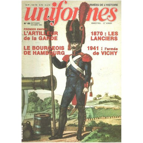 Les Armées De L'histoire / Uniformes N° 69