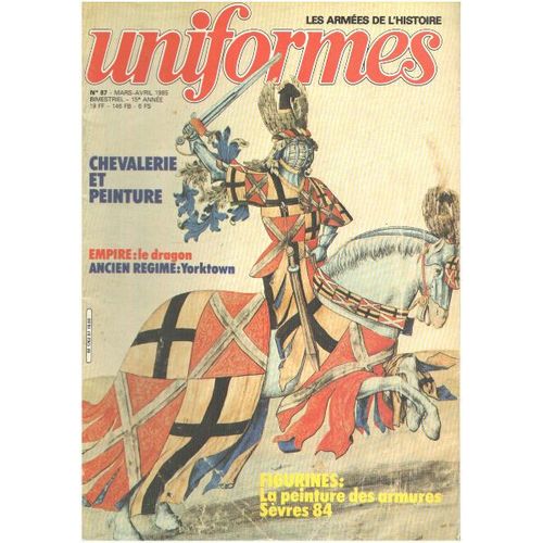 Les Armées De L'histoire / Uniformes N° 87
