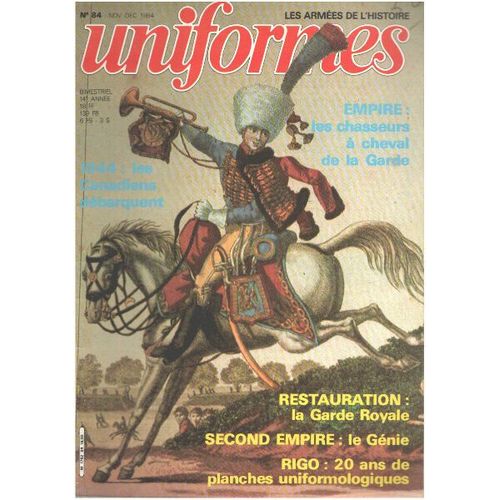 Les Armées De L'histoire / Uniformes N° 84