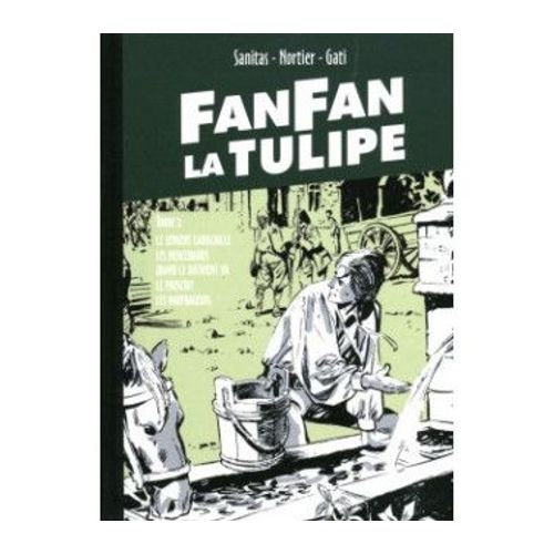 Fanfan La Tulipe T2