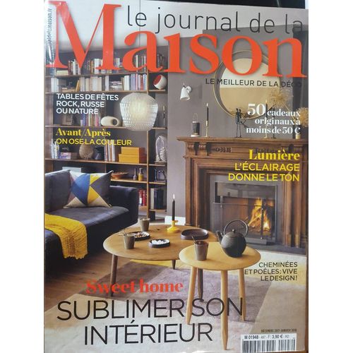 Lejournal De La Maison 497 Sweet Home Sublimer Son Interieur