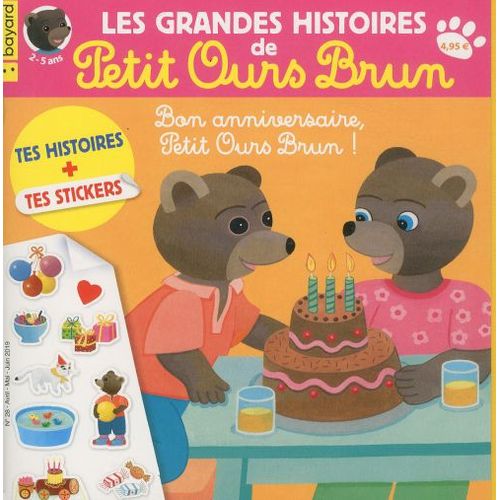 Les Grandes Histoires De Petit Ours Brun 28 Bon Anniversaire Petit Ours Brun !