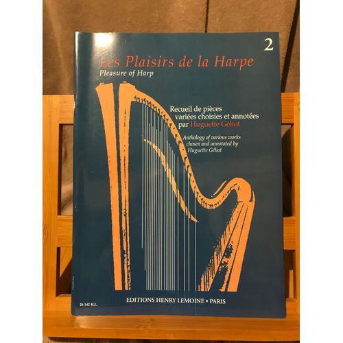 Huguette Géliot Les Plaisirs De La Harpe Recueil Partition Éditions Lemoine Volume 2
