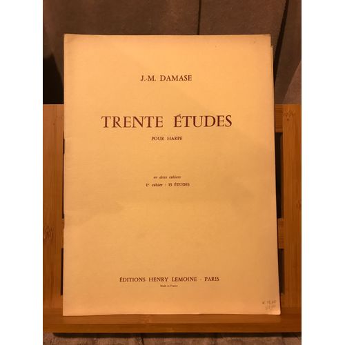 J.-M. Damase Trente Etudes Pour Harpe En Deux Cahiers Éditions Henry Lemoine Cahier 1