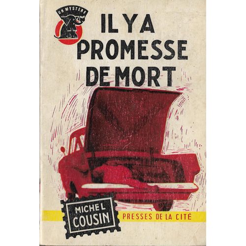 Il Y A Promesse De Mort