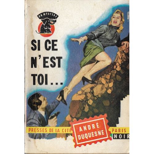 Si Ce N'est Toi...