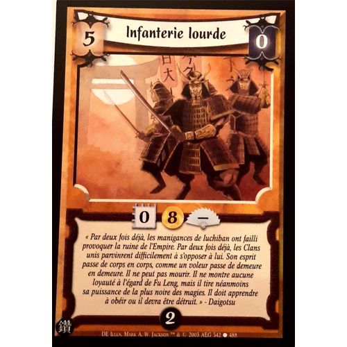 Carte Legend Of The Five Rings : Infanterie Lourde 342/488