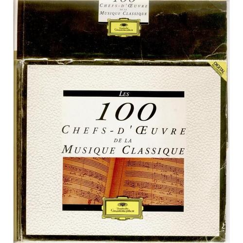 Les 100 Chefs D'oeuvres De La Musique Classique