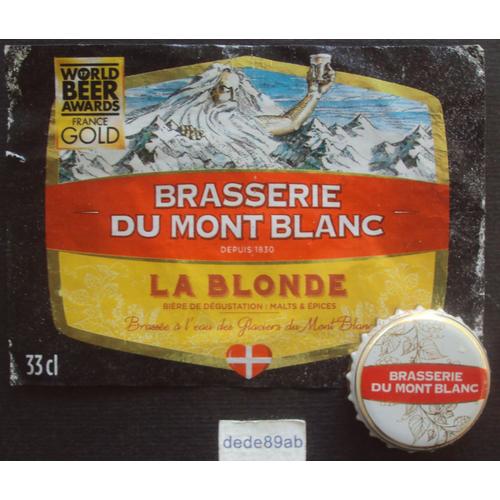 Étiquette Et Capsule De Bière " Brasserie Du Mont-Blanc " La Blonde .