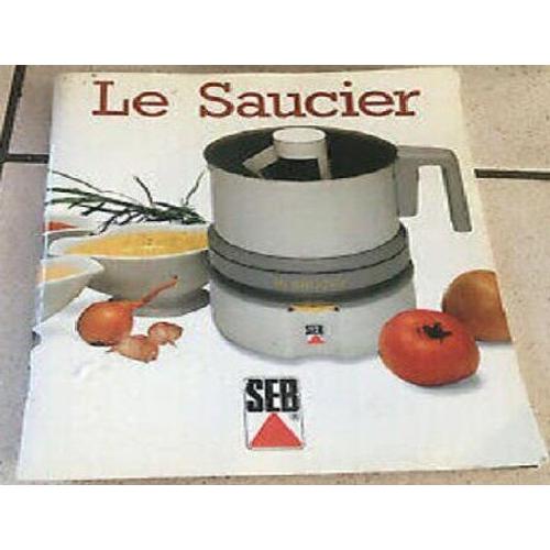 Livret De 95 Recettes Pour Saucier Seb ( Sauces & Entremets )