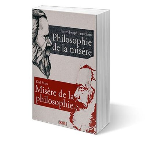 Philosophie De La Misère ¿ Misère De La Philosophie
