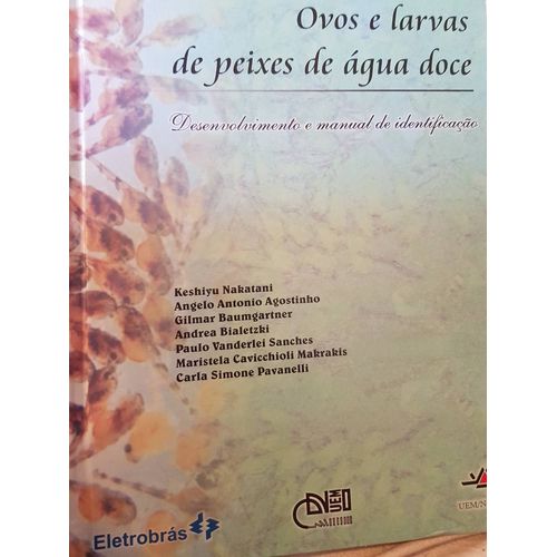 Ovos E Larvas De Peixes De Agua Doce