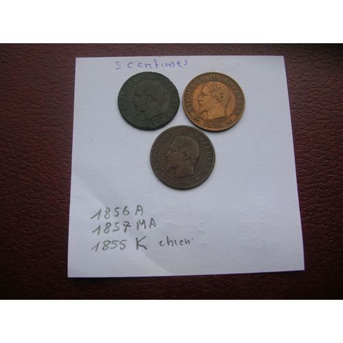 5 Centimes Napoléon 3 Lot De Trois Monnaies 1857 Ma 1855 K Chien Et1856 A