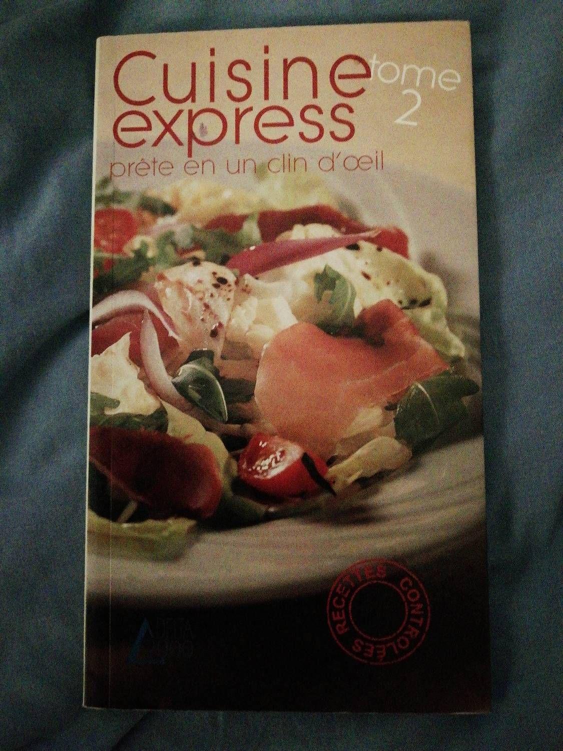 Cuisine express N° 2 - prête en un clin d