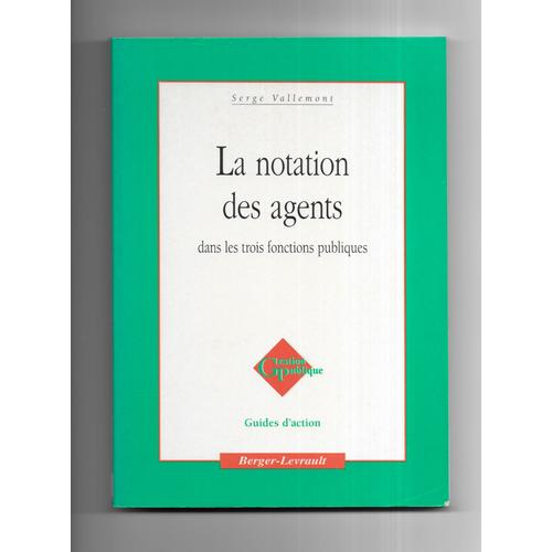 La Notation Des Agents Dans Les Trois Fonctions Publiques