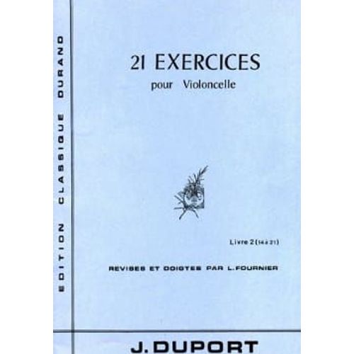 21 Exercices Pour Violoncelle Volume 2 (De 14 À 21)