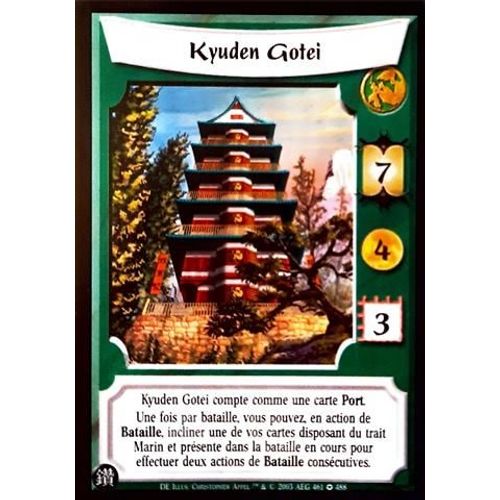 Carte Legend Of The Five Rings : Kyuden Gotei 461/488