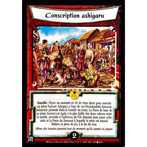 Carte Legend Of The Five Rings : Coscription Ashigaru 230/488