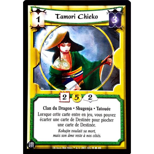 Carte Legend Of The Five Rings : Tamori Chieko 99/488
