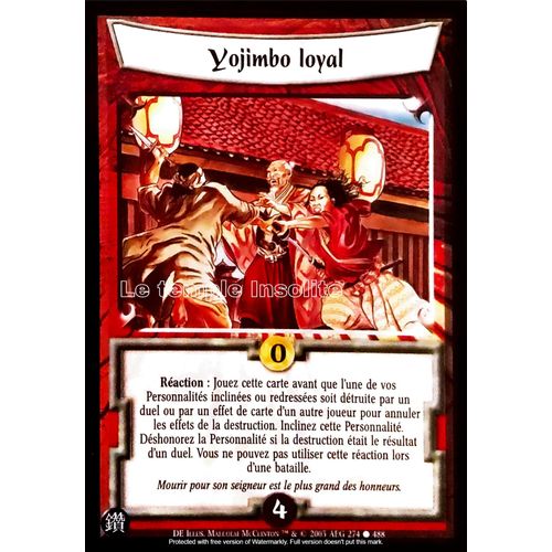 Carte Legend Of The Five Rings : Yojimbo Loyal 274/488
