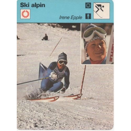 Fiches Sur Le Ski Alpin, Irene Epple, Rosi Mittermaier Et Andreas Wenzel, Rfa