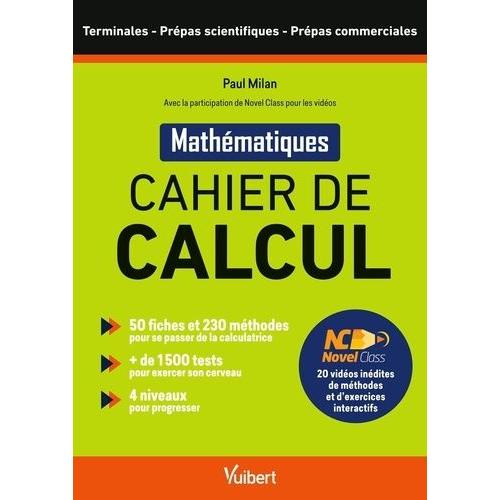 Cahier De Calcul Tles - Prépas Scientifiques Et Commerciales