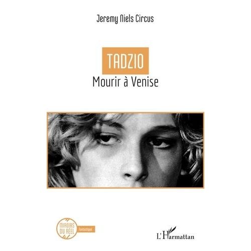 Tadzio - Mourir À Venise