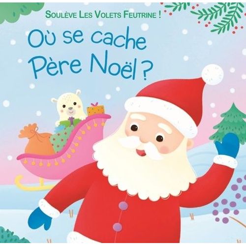 Où Se Cache Père Noël ?