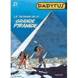 Papyrus Tome 21 - Le Talisman De La Grande Pyramide