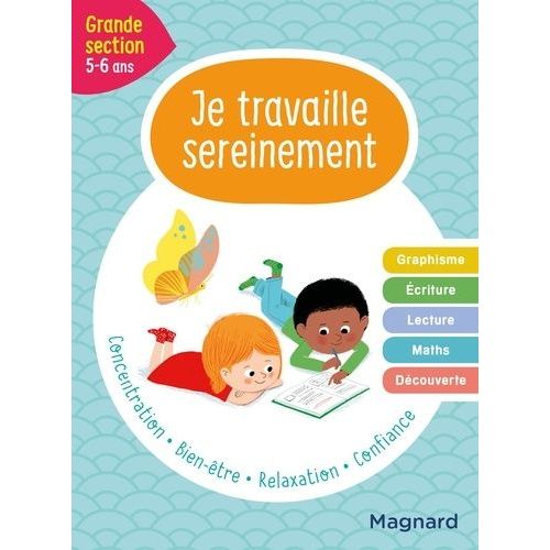 Je Travaille Sereinement Grande Section