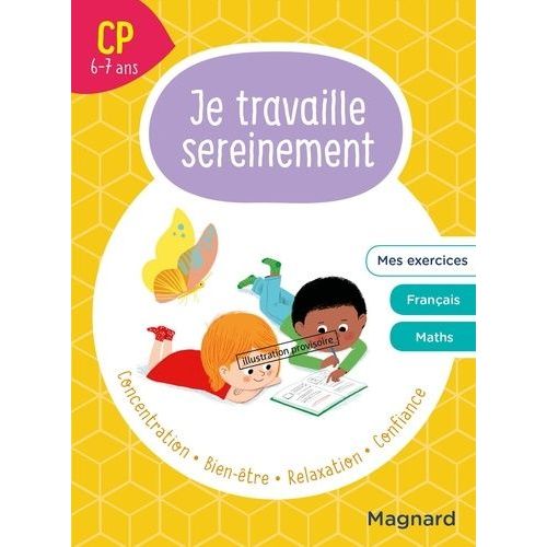 Je Travaille Sereinement Cp