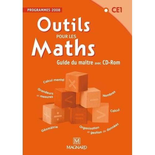 Outils Pour Les Maths - Ce1 - Guide Du Maître - Programmes 2008 (1 Cd-Rom)