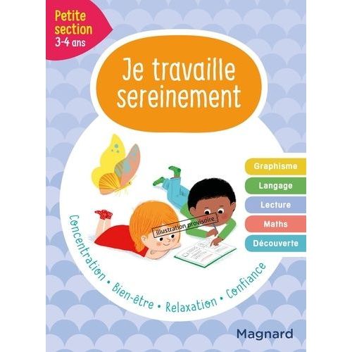 Je Travaille Sereinement Petite Section